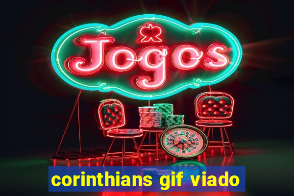 corinthians gif viado